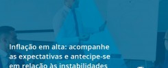 Inflacao Em Alta Acompanha Expectativas Audit Master - Contabilidade no Rio de Janeiro - Audit Master Contadores