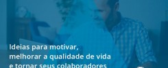 Ideias Para Motivar Melhorar Sua Qualidade De Vida Audit Master - Contabilidade no Rio de Janeiro - Audit Master Contadores